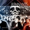 REMNANTS OF THE FALLEN / Perpetual Immaturity - REDUX (NEW)