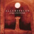 ALLERSEELEN / Stirb Und Werde (USED)
