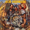ACID DRINKERS / Dirty Money, Dirty Tricks - Original Press (USED)