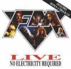 FM / Live : No Electricity Required - Limited 2CD (USED)