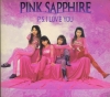 PINK SAPPHIRE / P.S. I Love You - 1st Press DIGI (USED)