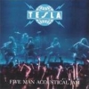 TESLA / Five Man Acoustical Jam (USED)