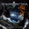 SONATA ARCTICA / The Days Of Grays - 2CD LIMITED EDITION (NEW)