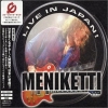 MENIKETTI (Y&T) / Live In Japan (USED)