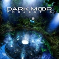 DARK MOOR / Project X - 2CD EDITION (NEW)