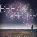 IN YOUR FACE / Break The Specter (NEW)