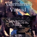 GARMARNA / Vittrad (USED)