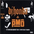 DJ HONDA AND PMD / Underground Connection (USED)