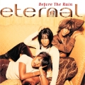 ETERNAL / Before The Rain (USED)