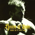 HOUSE OF PAIN / Same As It Ever Was (USED)
