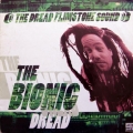 THE DREAD FILMSTONE SOUND / The Bionic Dread (USED)