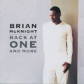 BRIAN MCKNIGHT / Back At One And More (USED)