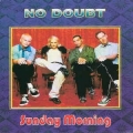 NO DOUBT / Sunday Morning (USED)