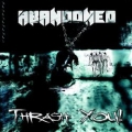 ABANDONED / Thrash You! (USED)