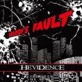 HEVIDENCE / Nobody's Fault (NEW)