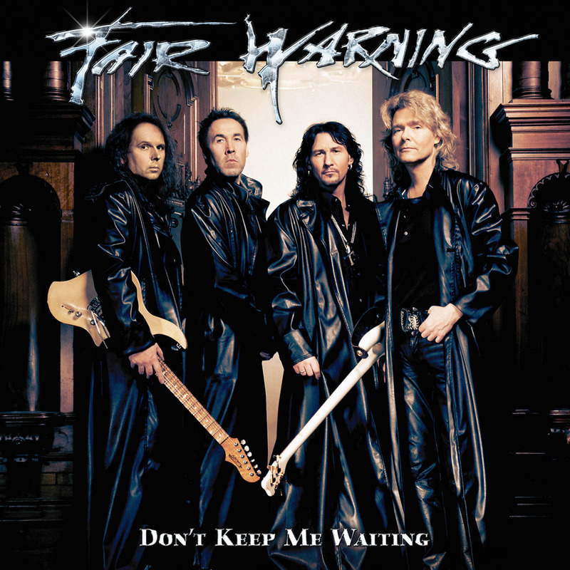 FAIR WARNING / Don't Keep Me Waiting (NEW)
