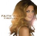FAITH HILL / Fireflies (USED)