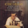 ROBBIE WILLIAMS / Swing When You're Winning (USED)