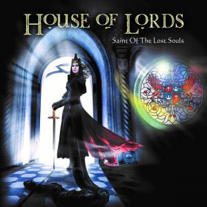 HOUSE OF LORDS / Saints Of The Lost Souls (NEW)
