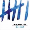 TAKE 6 / So Cool (USED)