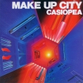 CASIOPEA / Make Up City (USED)