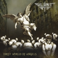 SILENT EYE / Dirty World Of Angels (NEW)