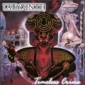 LABYRINTH / Timeless Crime (USED)