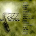 V.A. / Soft Jazz Collection (USED)