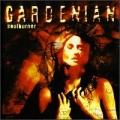 GARDENIAN / Soulburner (USED)