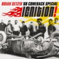 BRIAN SETZER / Ignition (USED)
