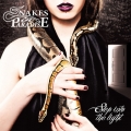 SNAKES IN PARADISE / Step Into The Light (NEW)
