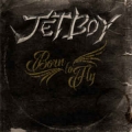 JETBOY / Born To Fly (NEW)