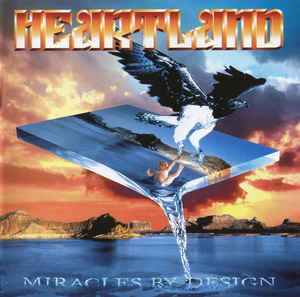 HEARTLAND / Miracles By Design (USED)