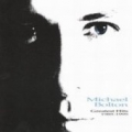 MICHAEL BOLTON / Greatest Hits 1985-1995 (USED)
