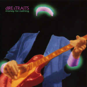 DIRE STRAITS / Money For Nothing (USED)