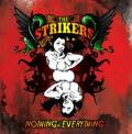 스트라이커스 (THE STRIKERS) / Nothing & Everything (USED)