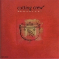 CUTTING CREW / Broadcast (USED)