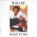 WHAM / Make It Big (USED)