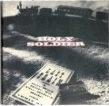 HOLY SOLDIER / Last Train (USED)