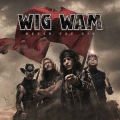 WIG WAM / Never Say Die (NEW)
