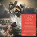 SALTY DOG / Every Dog Has Its Day +4 - REMASTER (NEW)