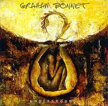 GRAHAM BONNET / Underground (USED)