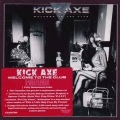 KICK AXE / Welcome To The Club - REMASTER (NEW)