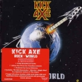 KICK AXE / Rock The World - REMASTER (NEW)