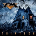 FM / Thirteen (NEW)