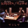 RICHIE KOTZEN-GREG HOWE / Tilt (USED)