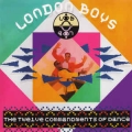 LONDON BOYS / The Twelve Commandments Of Dance (USED)