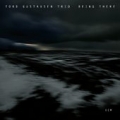 TORD GUSTAVSEN TRIO / Being There (USED)
