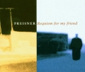 PREISNER ZBIGNIEW / Requiem For My Friend (USED)