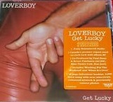 LOVERBOY / Get Lucky - REMASTER (NEW)